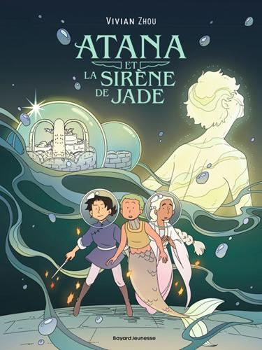 Atana T.02 : Atana et la sirène de jade