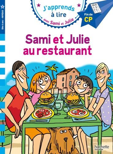 J'apprends à lire avec sami et julie : Sami et Julie au restaurant
