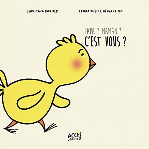 Mes premières histoires dès 2 ans : Papa ? Maman ? C'est vous ?