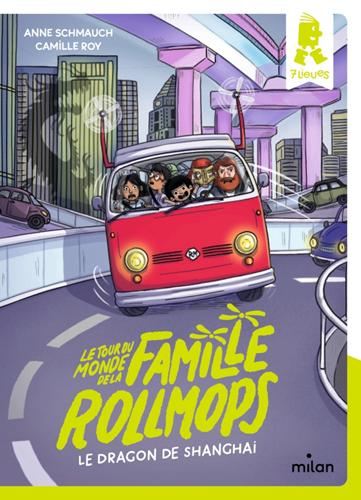 Tour du monde de la famille Rollmops (Le) : Le dragon de Shanghai